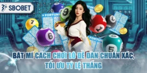 Bật Mí Cách Chơi Lô Đề Dàn Chuẩn Xác, Tối Ưu Tỷ Lệ Thắng