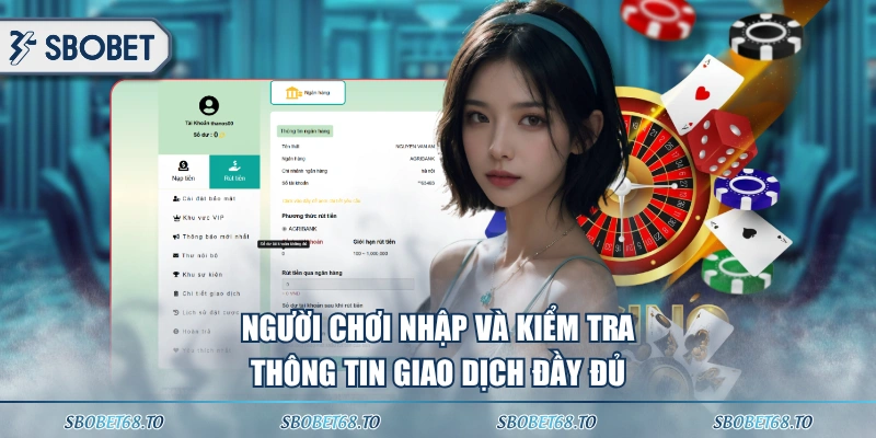 Người chơi nhập và kiểm tra thông tin giao dịch đầy đủ