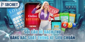 Soi Cầu Đề Bạch Thủ Bằng Xác Suất Thống Kê Siêu Chuẩn