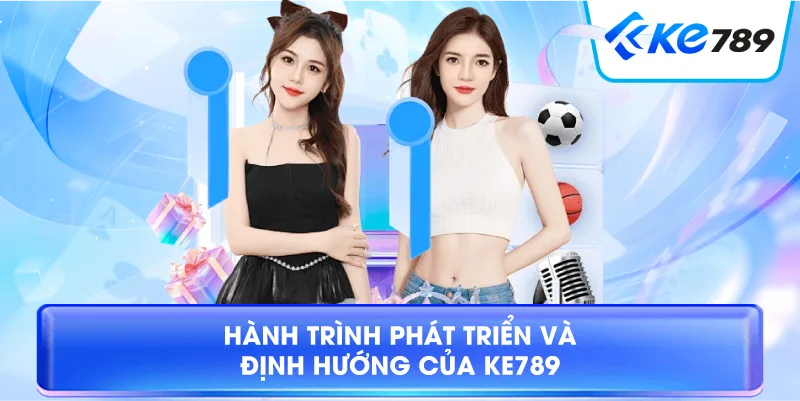 Giới Thiệu Ke789 – Khám Phá Nền Tảng Giải Trí Trực Tuyến 2026